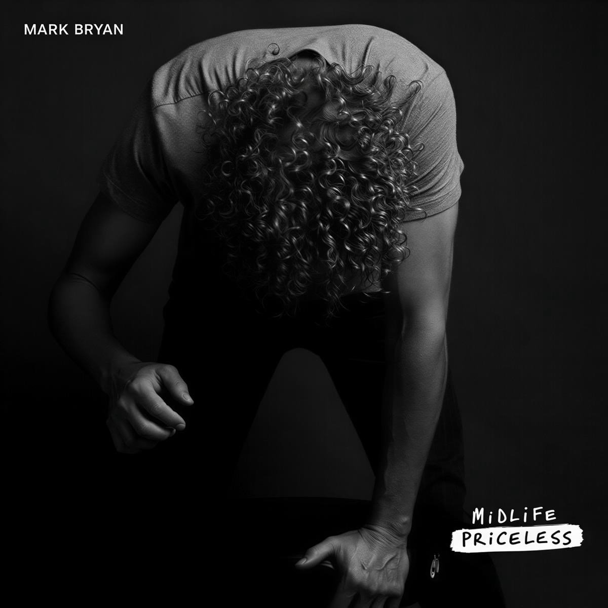 Mark Bryan - Midlife Priceless (CD)
