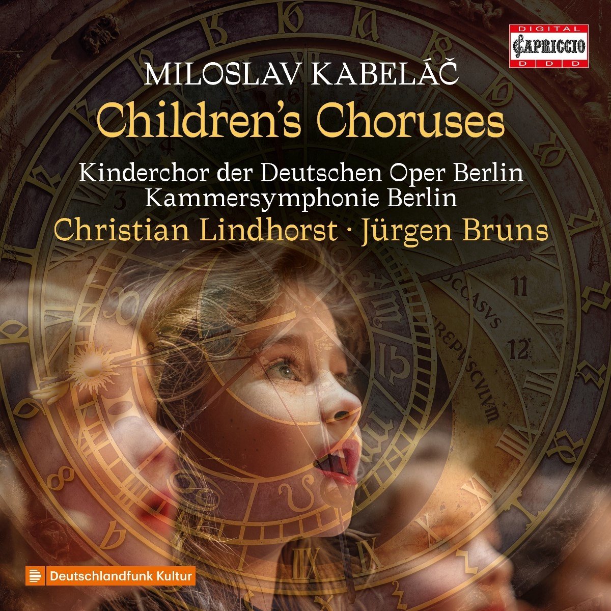 Kinderchor Der Deutschen Oper Berlin, Kammersymphonie Berlin - Miloslav Kabelac: Children's Choruses (2 CD)