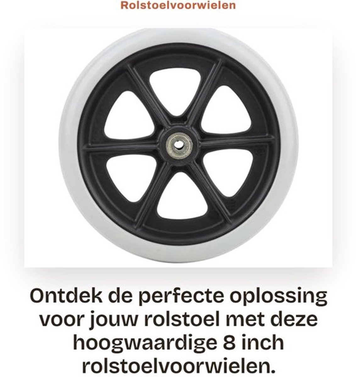 Rolstoelvoorwielen 8 Inch - Antislip Rubber - Lichtgewicht - Maximale Belasting 120 kg - Eenvoudig te Installeren - Geschikt voor Gehandicapte Voertuigen - Rolstoelwielen