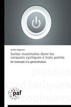 Omn.Pres.Franc.- Suites Maximales Dans Les Carquois Cycliques À Trois Points