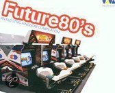Future 80's Comp..