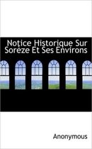 Notice Historique Sur Sor Ze Et Ses Environs