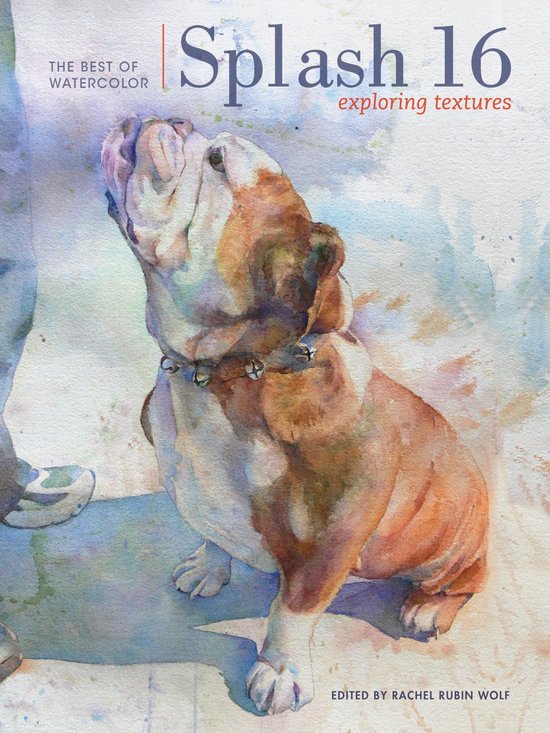 Splash: The Best of Watercolor 16 - Splash 16 - cover