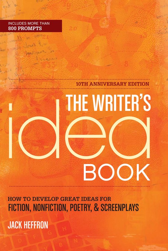 The Writer's Idea Book 10th Anniversary Edition - cover