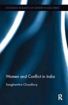 Routledge Research on Gender in Asia Series- Women and Conflict in India