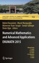 Numerical Mathematics and Advanced Applications - ENUMATH 2015