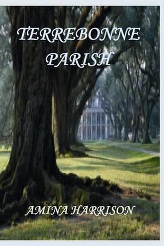 Terrebonne Parish, Amina Harrison 9781448666157 Boeken