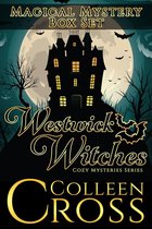 Westwick Witches Cozy Mysteries - Westwick Witches Magical Mystery Box Set