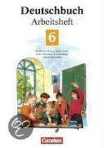 Deutschbuch 6. Neue Rechtschreibung. Arbeitsheft. Erweiterte Ausgabe