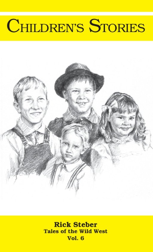 Tales of the Wild West- Children's Stories