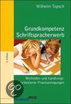 Grundkompetenz: Schriftspracherwerb