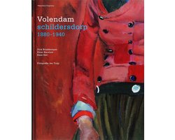 Volendam Schildersdorp 1880 - 1940