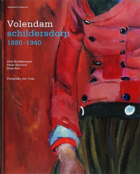 Volendam Schildersdorp 1880 - 1940