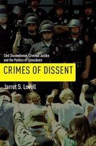 Alternative Criminology 19 - Crimes of Dissent