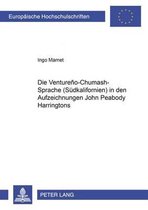 Die Ventureño-Chumash-Sprache (Südkalifornien) in den Aufzeichnungen John Peabody Harringtons