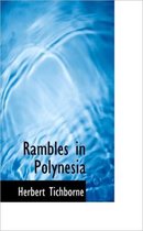 Rambles in Polynesia