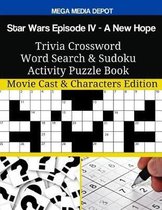 Star Wars Episode IV - A New Hope Trivia Crossword Word Search & Sudoku Activity Puzzle Book