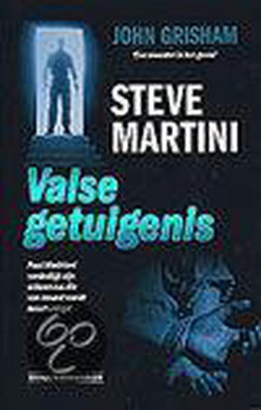 Valse getuigenis | Steven Paul Martini