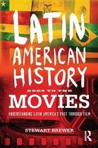 Latin American History Goes To The Movie