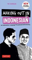 Making Out Books - Making Out in Indonesian Phrasebook & Dictionary