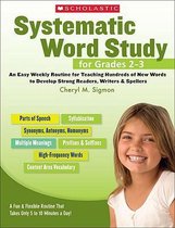 Systematic Word Study for Grades 2-3