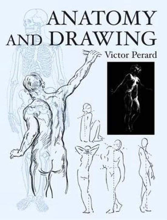 Anatomy and Drawing, Victor Perard 9780486432960 Boeken bol