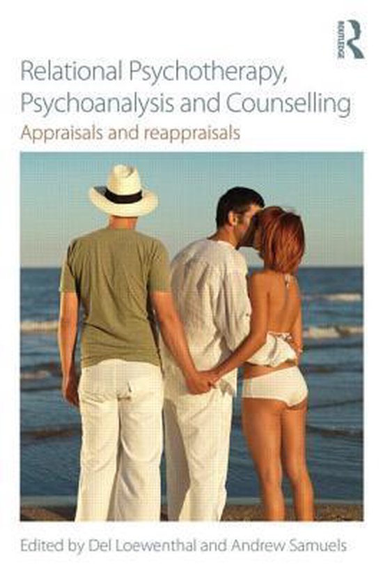 Relational Psychotherapy, Psychoanalysis And Counselling - cover