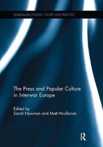 Journalism Studies-The Press and Popular Culture in Interwar Europe