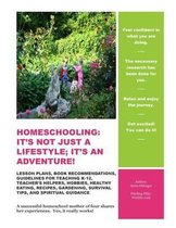 Homeschooling: It's Not Just A Lifestyle; It's An Adventure!