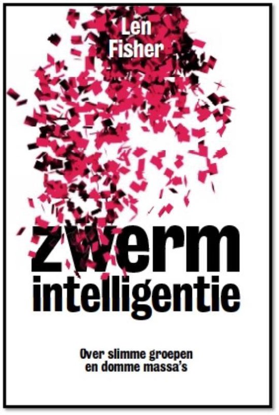 Zwermintelligentie - Len Fisher | Nextbestfoodprocessors.com