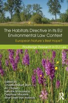 The Habitats Directive in Its Eu Environmental Law Context