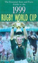 Essential Stats and Facts Guide to the 1999 Rugby World Cup