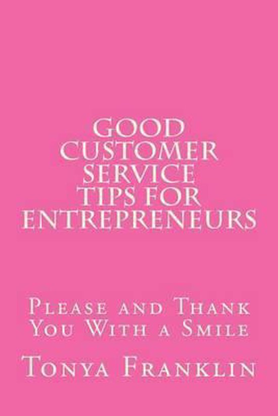 Good Customer Service Tips for Entrepreneurs - cover