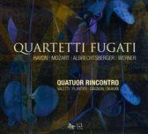 Quatuor Rincontro - Quatetti Fugati (CD)