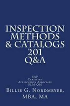 Inspection Methods & Catalogs 201 Q&A