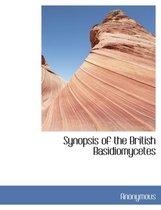Synopsis of the British Basidiomycetes