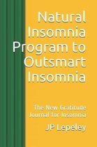 Natural Insomnia Program to Outsmart Insomnia