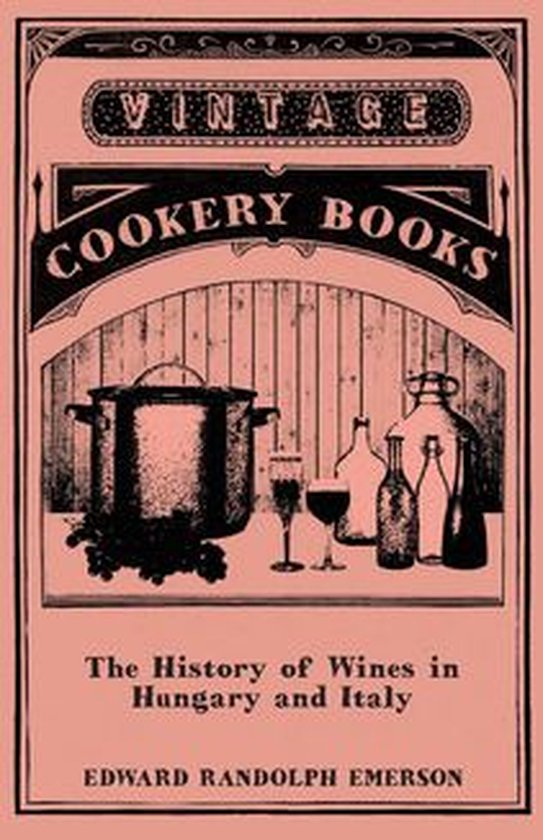 The History of Wines in Hungary and Italy - cover