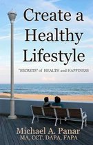 Create a Healthy Lifestyle