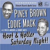 Piney Brown & Eddie Mack - Hoot And Holler Saturday Night! (CD)