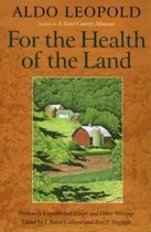 For the Health of the Land