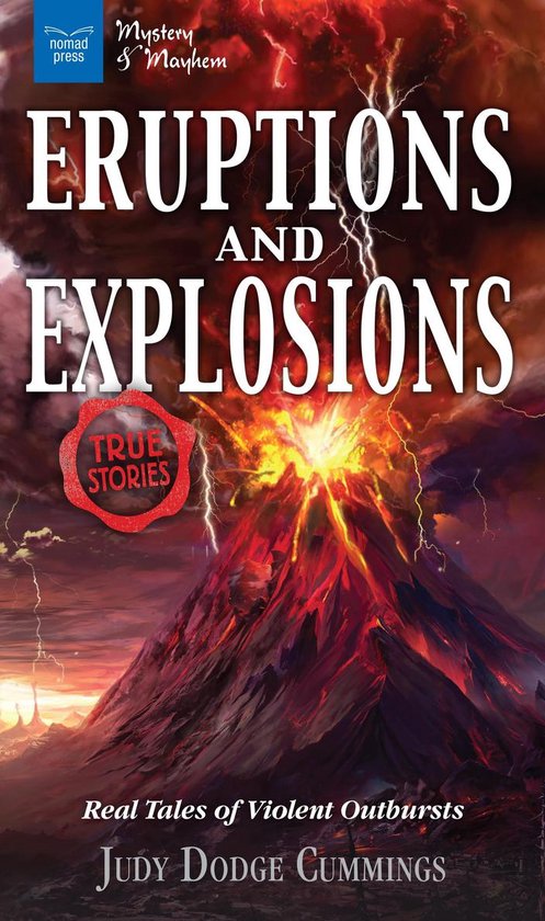 Mystery and Mayhem - Eruptions and Explosions - cover