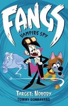 Fangs Vampire Spy Book 4: Target