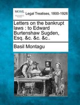 Letters on the Bankrupt Laws