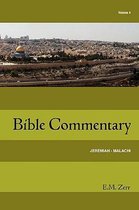 Zerr Bible Commentary Vol. 4 Jeremiah - Malachi