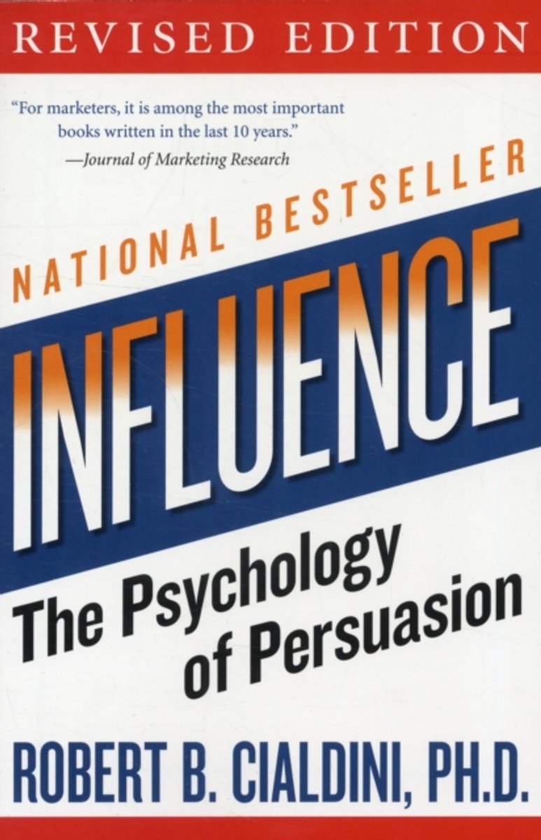 Boek "INFLUENCE: De Psychologie van Overtuiging" door Robert B. Cialdini, REVISED EDITION, NATIONAL BESTSELLER.