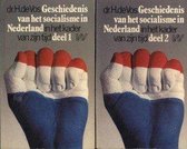 Geschiedenis van het socialisme in Nederland in het kader van zijn tijd. Deel 1 en 2