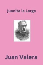 Juanita La Larga