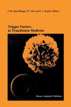 Developments in Hematology and Immunology 31 - Trigger Factors in Transfusion Medicine