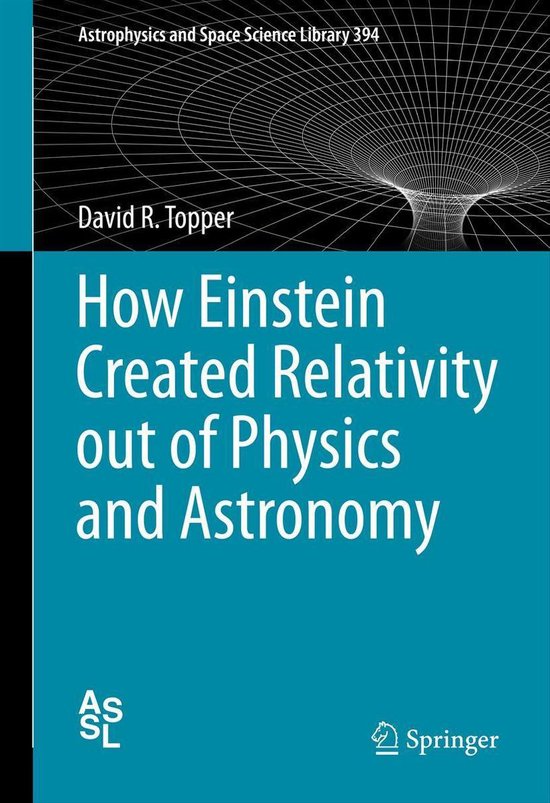 Physics and Astronomy (R0) - How Einstein Created Relativity ... - cover